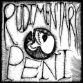 RUDIMENTARY PENI - s/t. 7