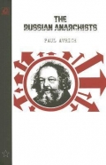 RUSSIAN ANARCHISTS / Paul Avrich